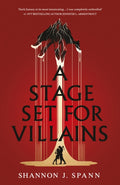 A Stage Set for Villains (Hardback)