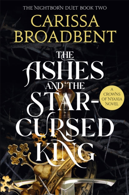 The Ashes & the Star-Cursed King