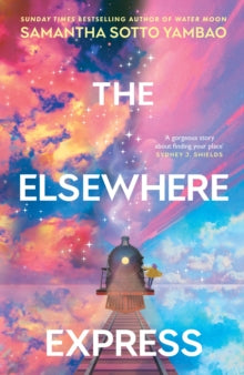 The Elsewhere Express (Hardback)