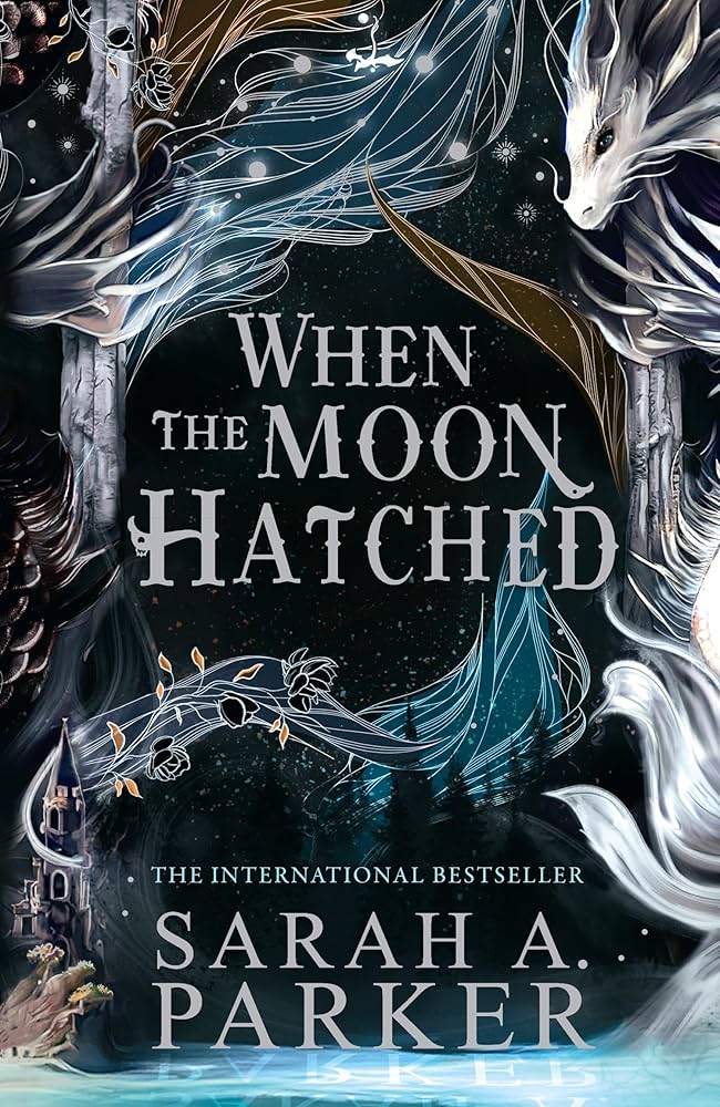 When the Moon Hatched (Hardback)